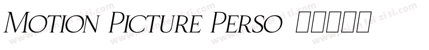 Motion Picture Perso字体转换